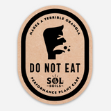 do not eat